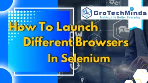 Launch Selenium Web Browser: Step-by-Step Guide