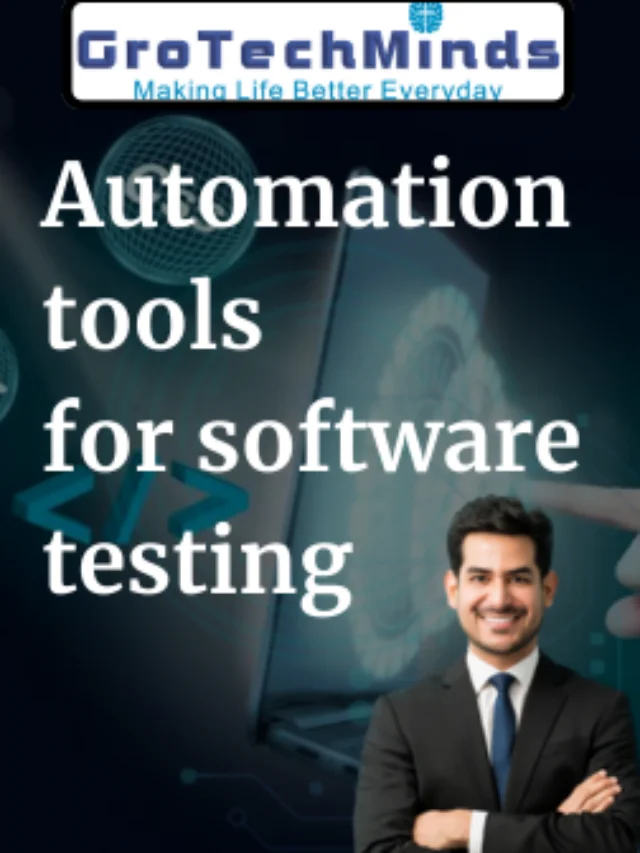 Automation tools for software testing