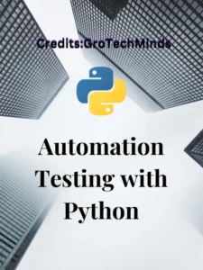 Automation Testing with Python