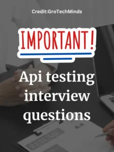 Api testing interview questions