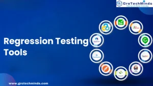 Regression Testing Tools