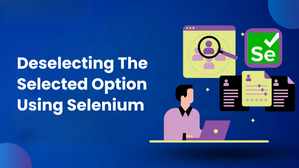 deselecting the selected option using selenium