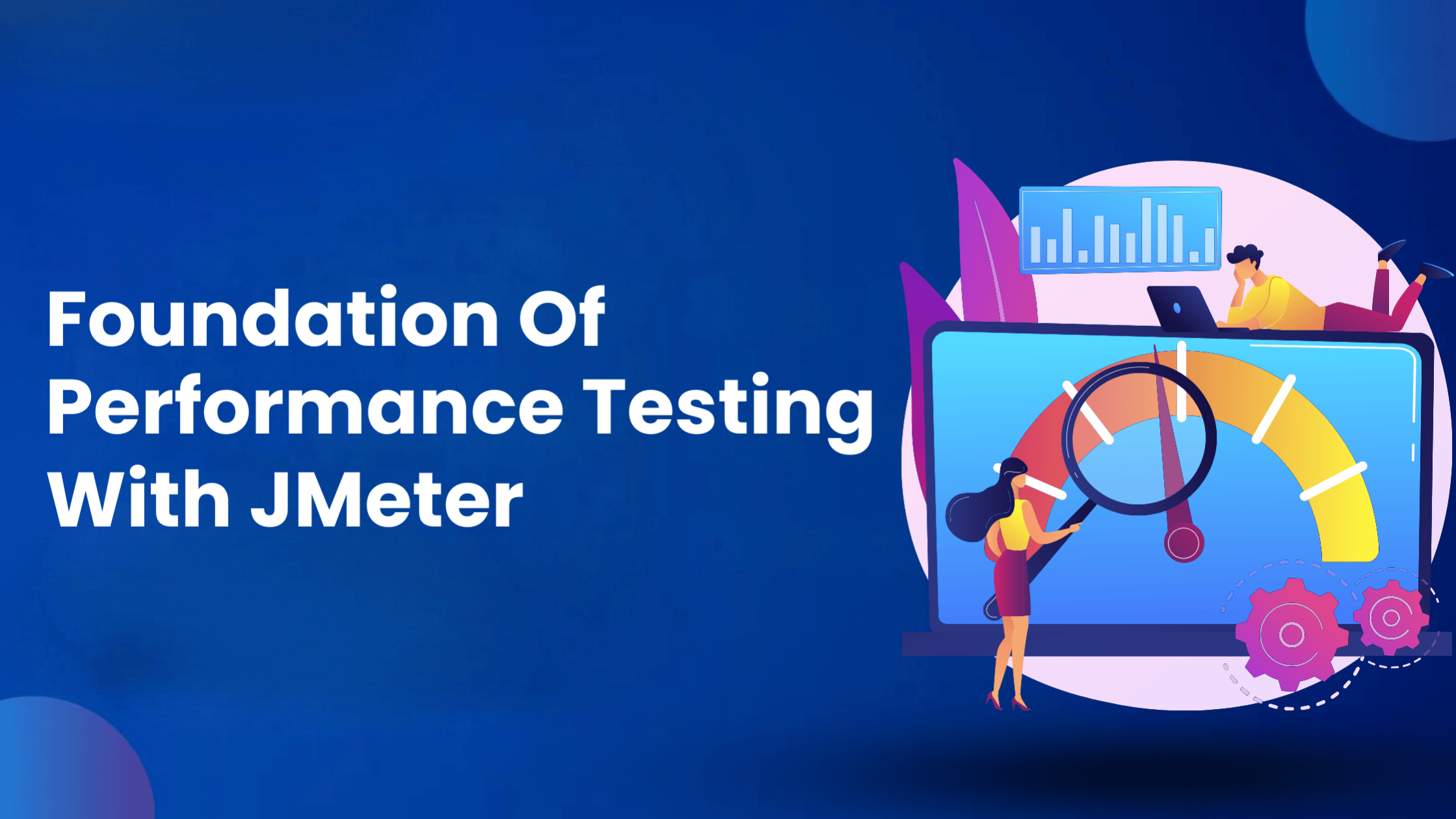 foundation of performance testing with jmeter