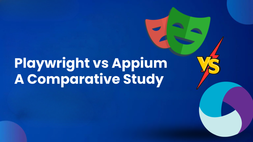 Playwright vs Appium_ A Comparative Study